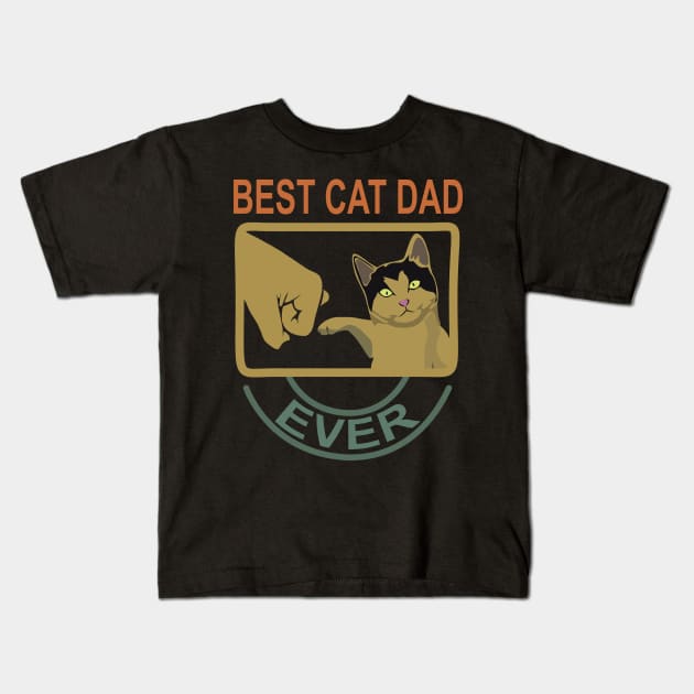 Best Cat Dad Ever Retro Vintage Kids T-Shirt by heryes store